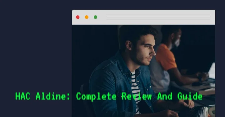 HAC Aldine: Complete Review And Guide